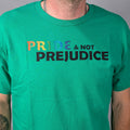 Pride and Not Prejudice - PRIDE Shirt